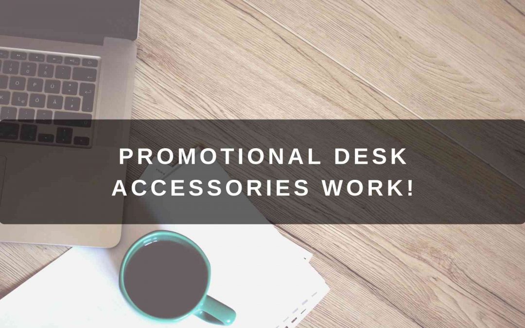 Promotional Desk Accessories Work! [Video]