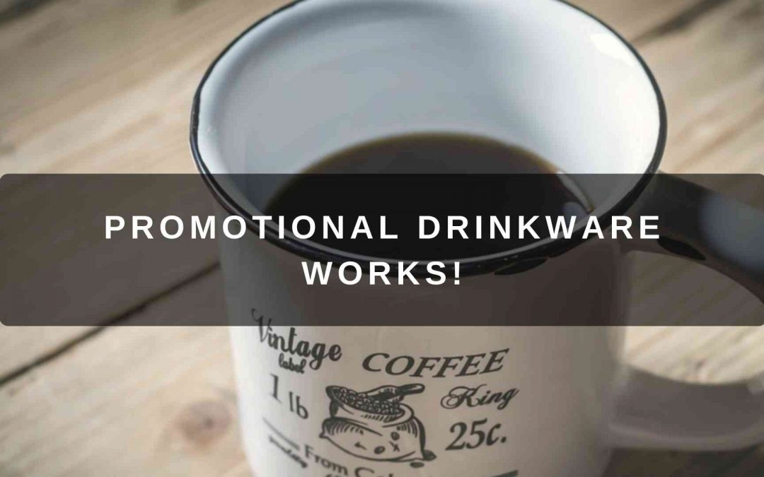 Promotional Drinkware Works! [Video]