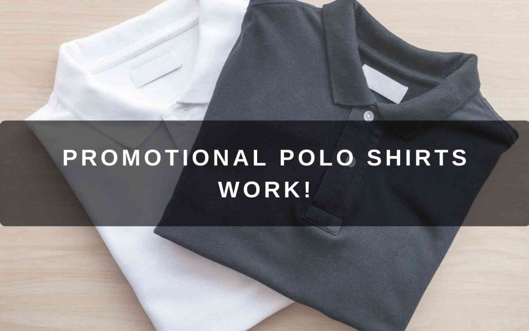 Promotional Polo Shirts Work! [Video]