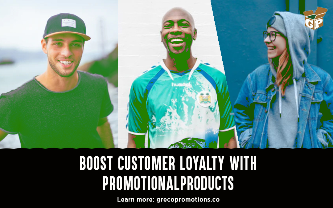 Boost Customer Loyalty with Promotional Products