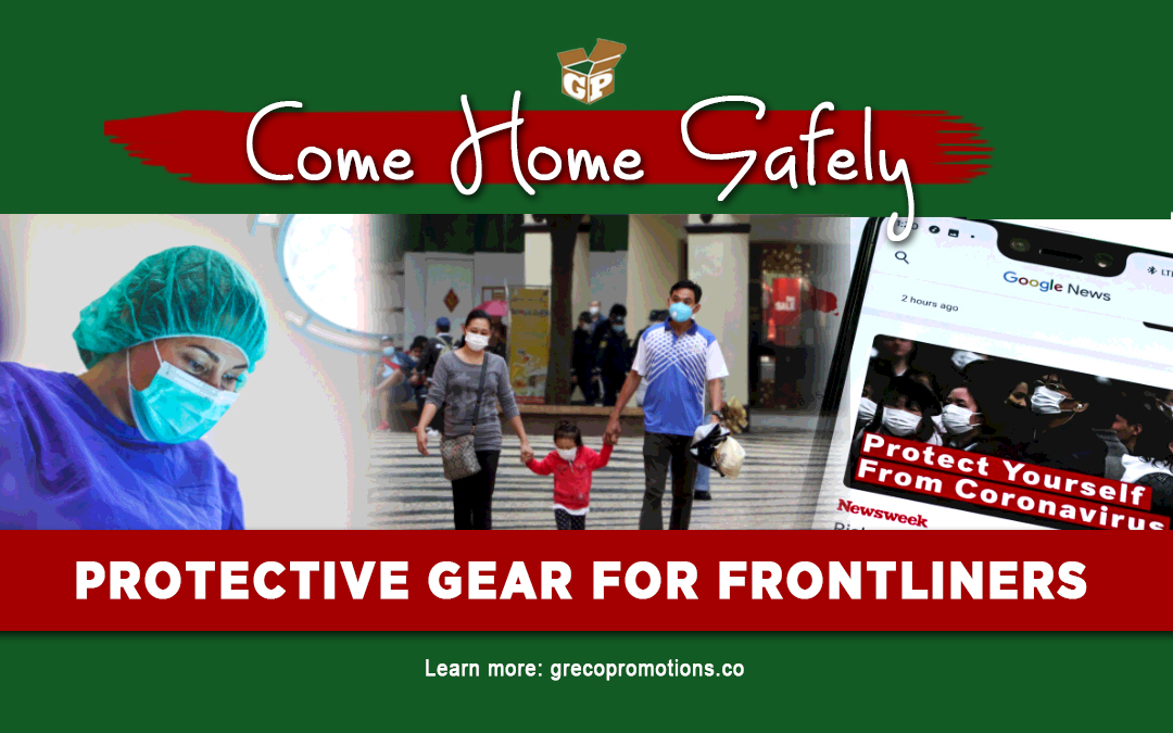 Come Home Safely: Protective Gear for Frontliners